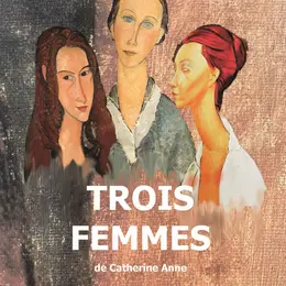 Trois femmes