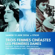 Trois femmes cinéastes : les premières dames