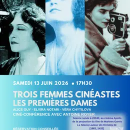 Trois femmes cinéastes : les premières dames