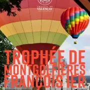 Trophée de montgolfières François Ier