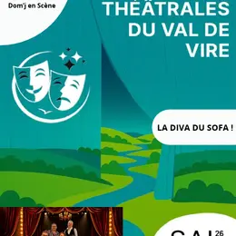 Troupes théâtrales du Val de Vire > La diva du sofa !