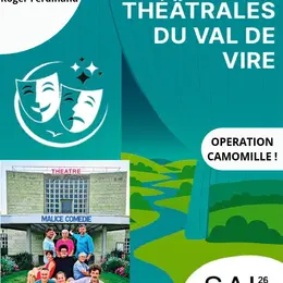 Troupes théâtre Val de Vire > Opération Camomille !