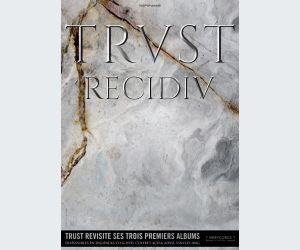 Trust Recidiv Tour