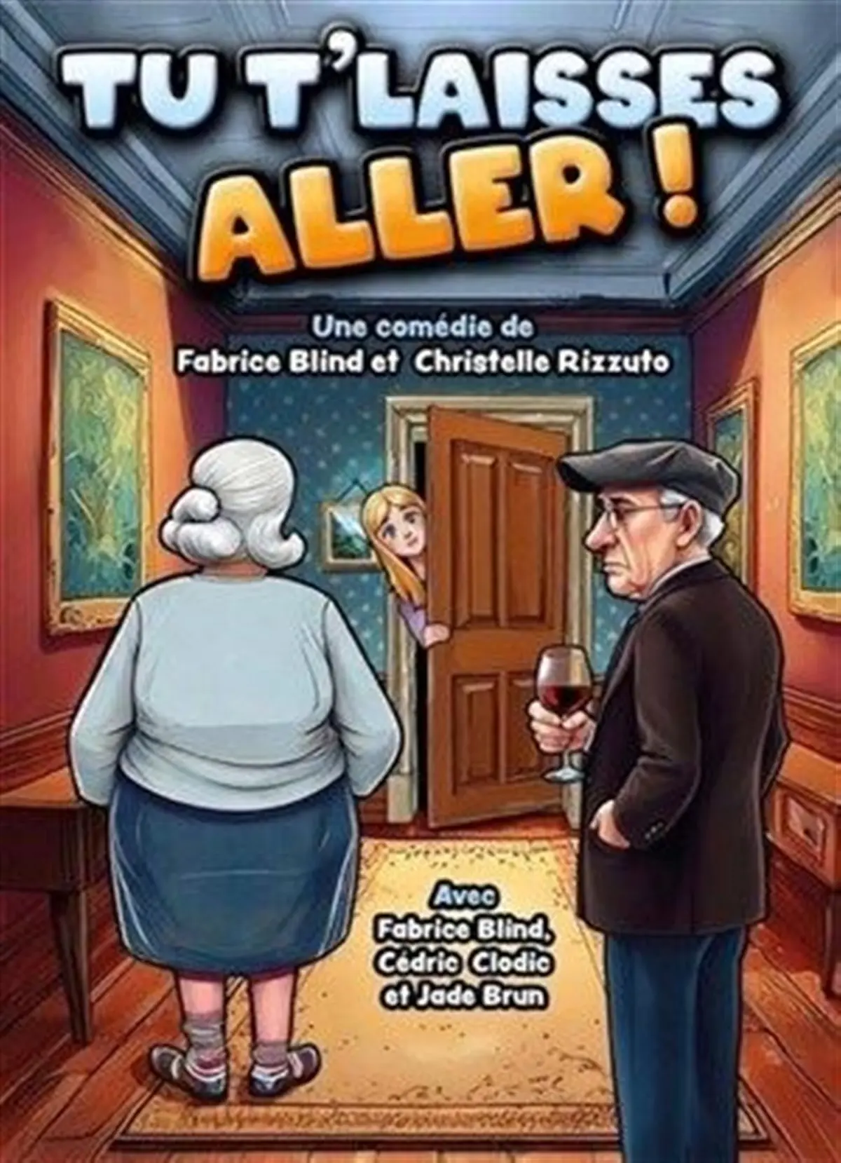 Tu t'laisses aller !