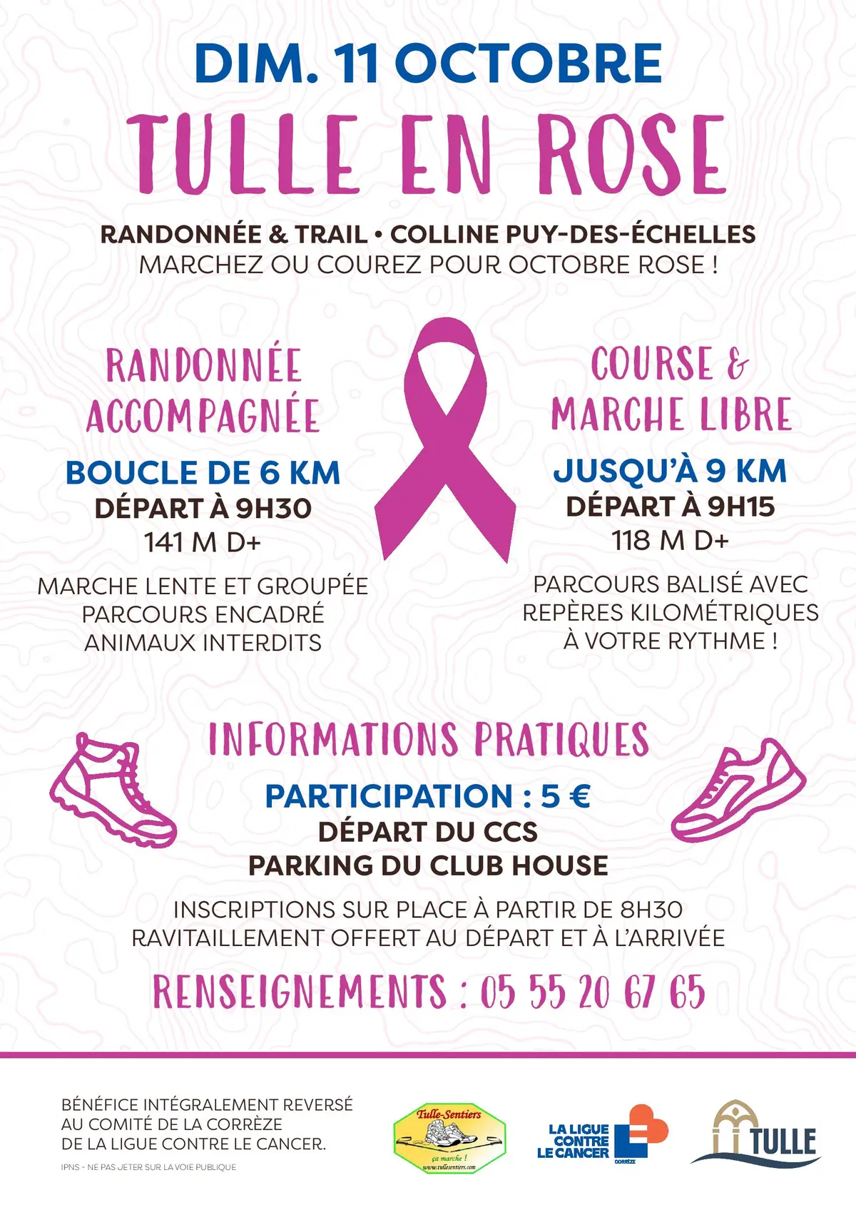 Tulle en rose : Randonnée + Trail Colline Puy des échelles