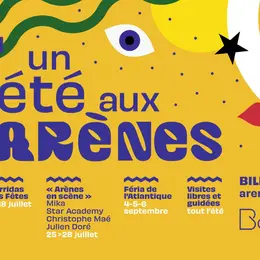 Un été aux arènes