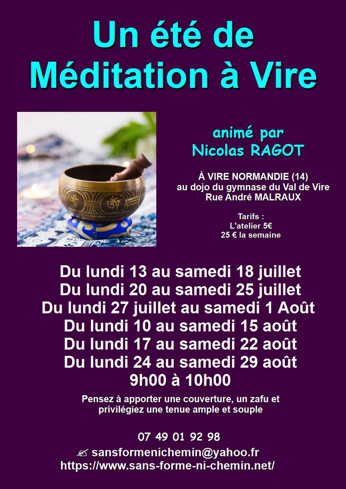Un été de méditation à Vire Normandie