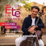 Un été en France avec Gautier Capuçon