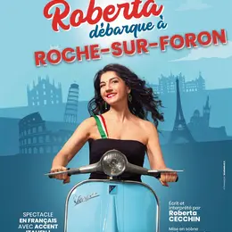 Una Roberta débarque à Roche-sur-Foron