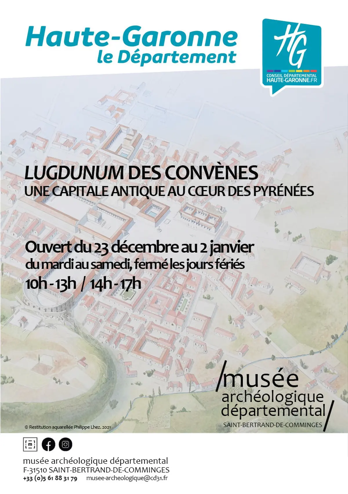 Une Capitale Antique Au Coeur Des Pyrénées : Lugdunum Des Convenes