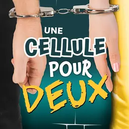 Une cellule pour deux
