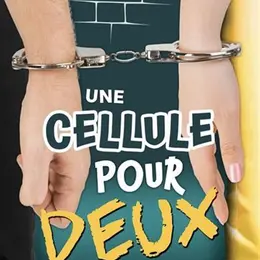 Une cellule pour deux