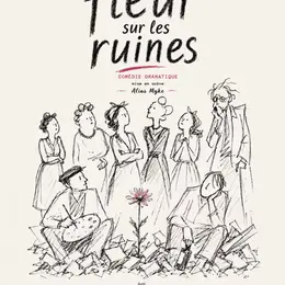 Une fleur sur les ruines