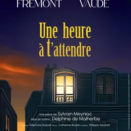 Une heure à t'attendre