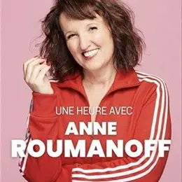 Une heure avec Anne Roumanoff