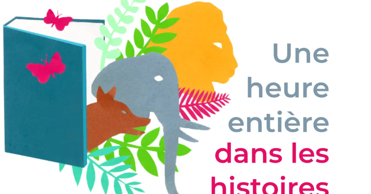 Une heure entière dans les histoires