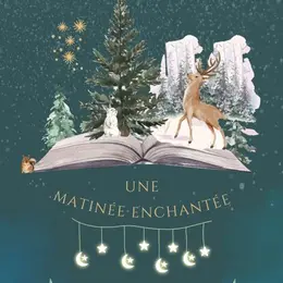 Une matinée enchantée