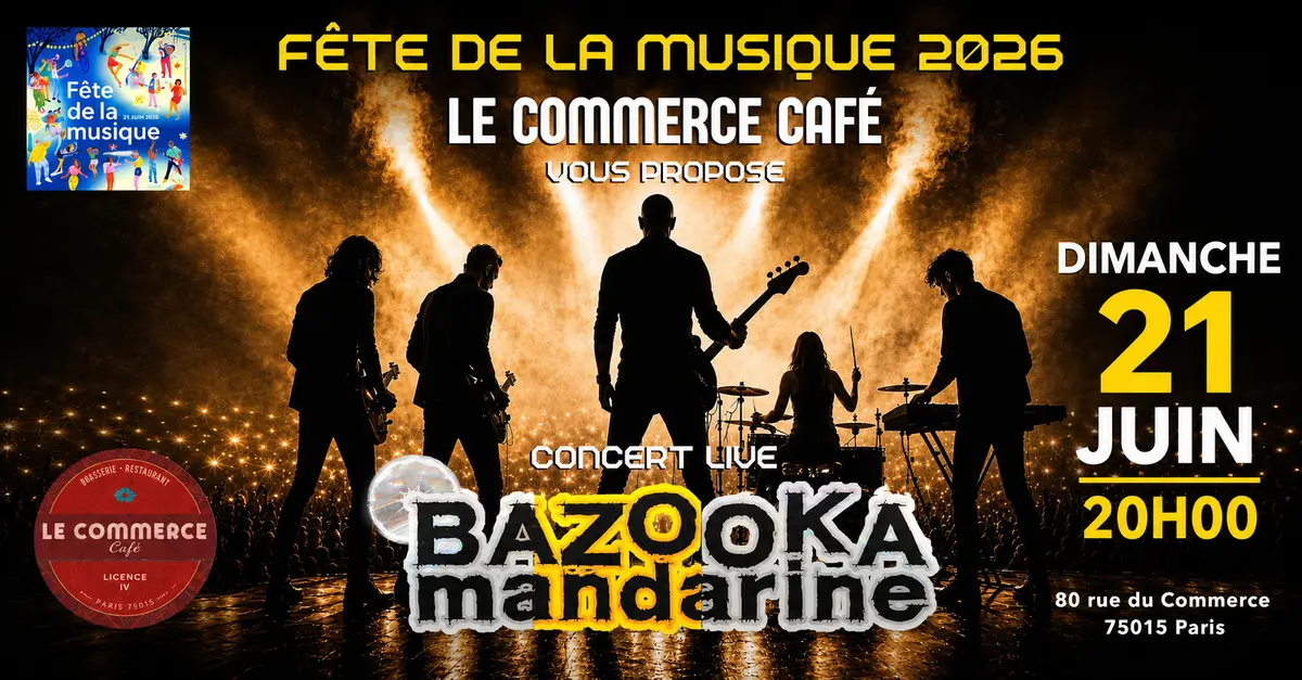Une soirée de tubes avec Bazooka Mandarine au Commerce Café