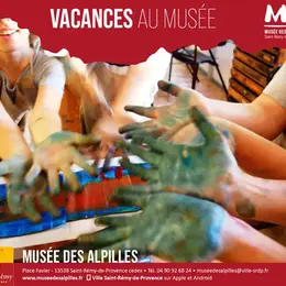 Vacances au Musée des Alpilles