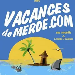 Vancancesdemerde.com