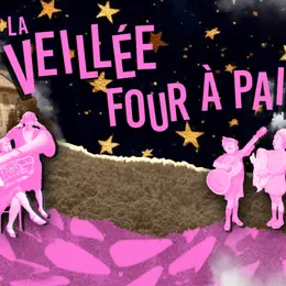 Veillée Four à Pain #3 : Concerts De Chorale