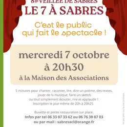 Veillée Le 7 à Sabres