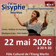 Vendredis culturels, Spectacle : J'ai vu sisyphe heureux
