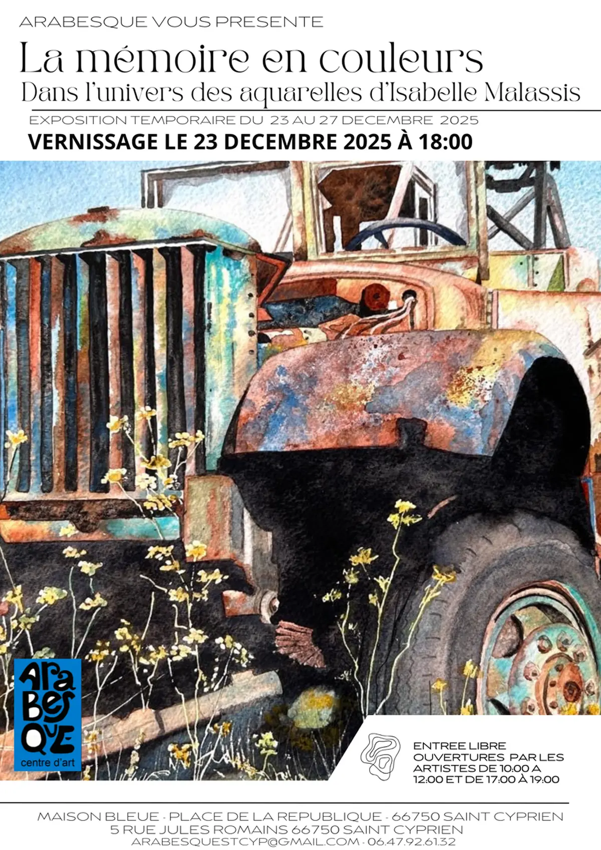 Vernissage De L'Exposition La Mémoire En Couleurs Par Isabelle Malassis Chez Arabesque