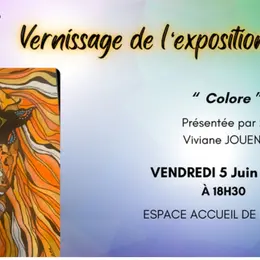 Vernissage exposition : Colore