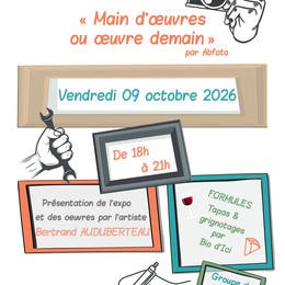 Vernissage exposition Mains d'œuvre ou œuvre demain à Bio d'Ici