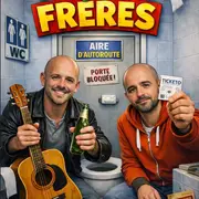 Very bad frères