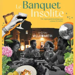 Ves 2026 - Le Banquet Insolite Au Château De Villemartin