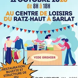 Vide Grenier au Centre de Loisirs du Ratz-Haut à Sarlat