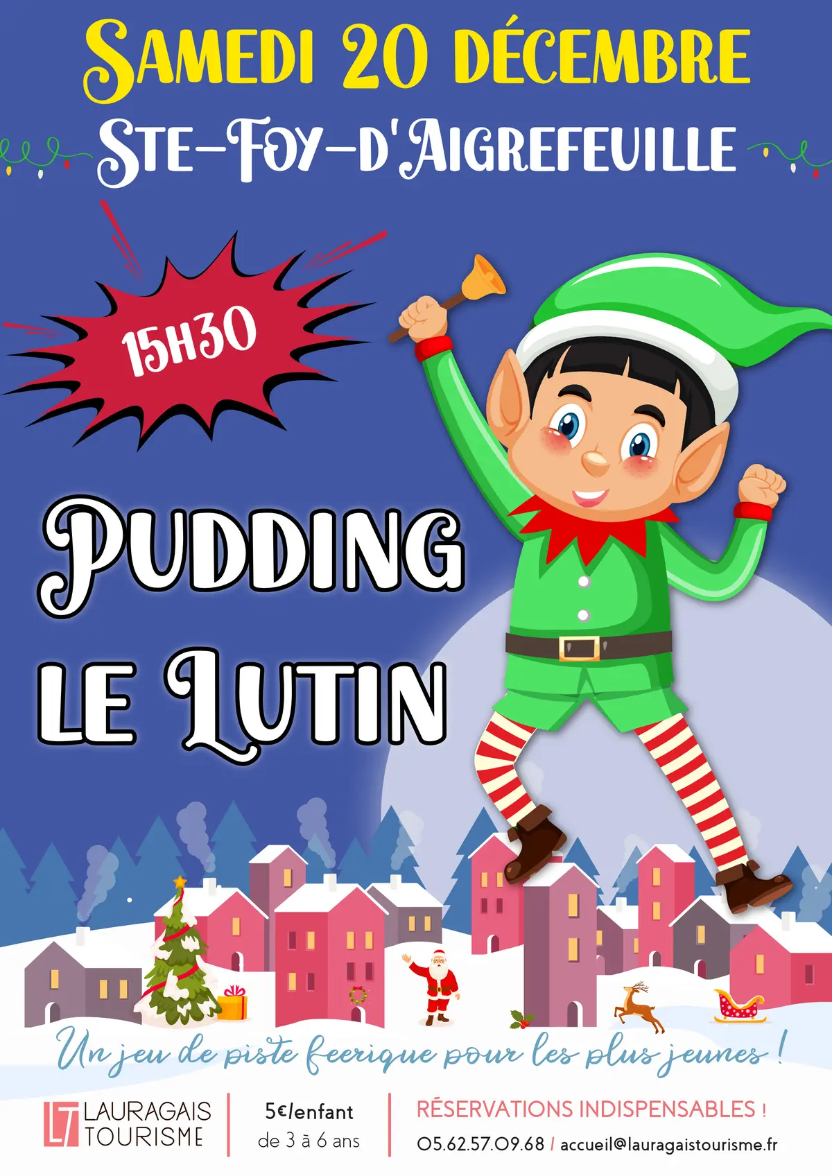 Viens T'Amuser Avec Pudding, Le Lutin Du Pere Noel !