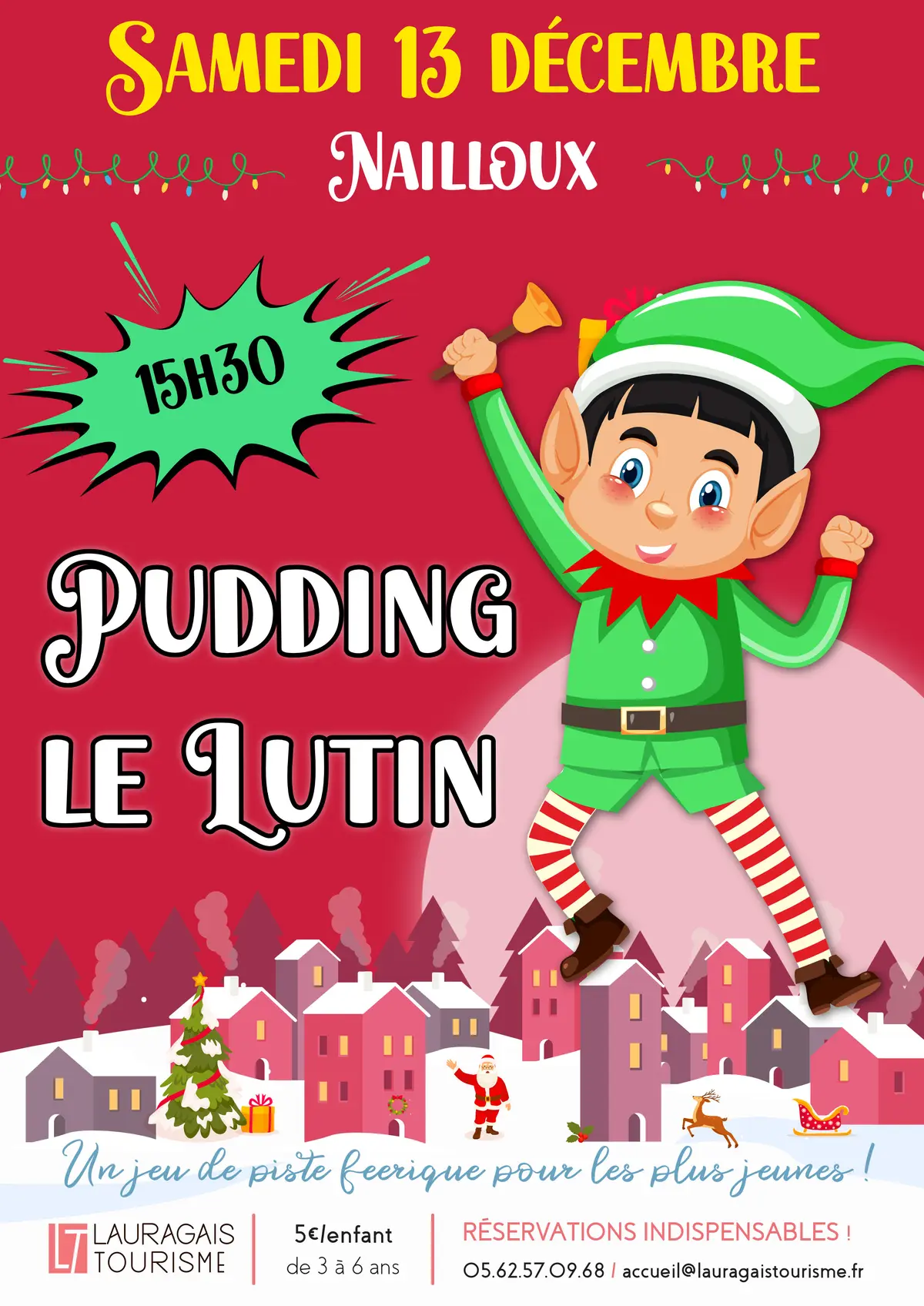 Viens T'Amuser Avec Pudding, Le Lutin Du Pere Noel !