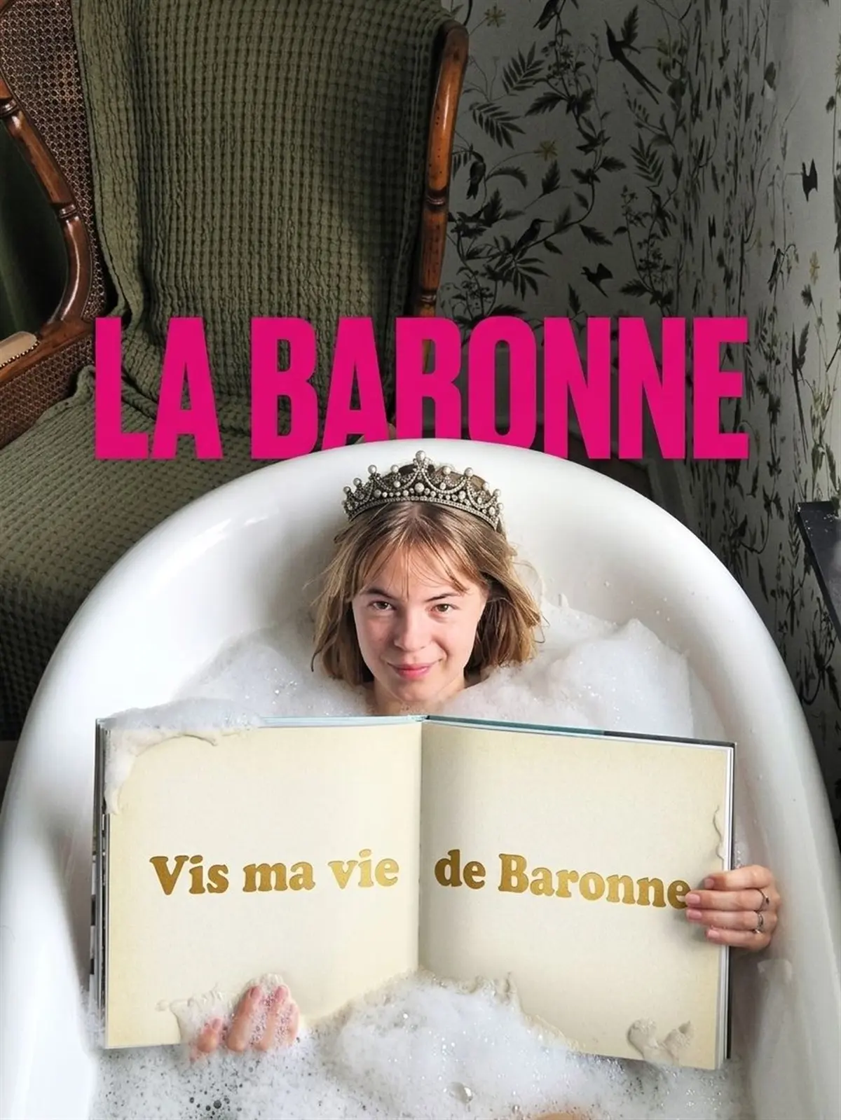 Vis ma vie de Baronne