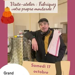 Visite-atelier : Fabriquez votre propre moutarde !