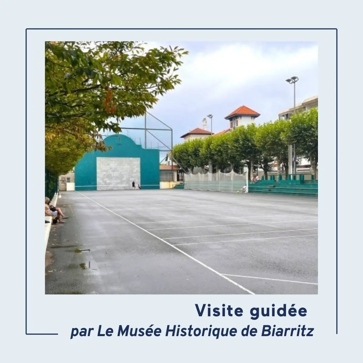 Visite de Biarritz par le musée historique -  Parc Mazon et Plaza Berri