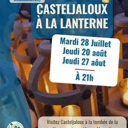 Visite de Casteljaloux à la lanterne