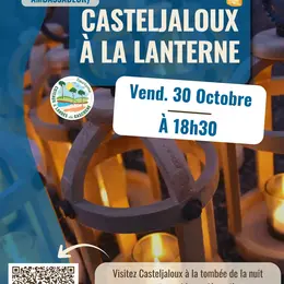 Visite de Casteljaloux à la lanterne
