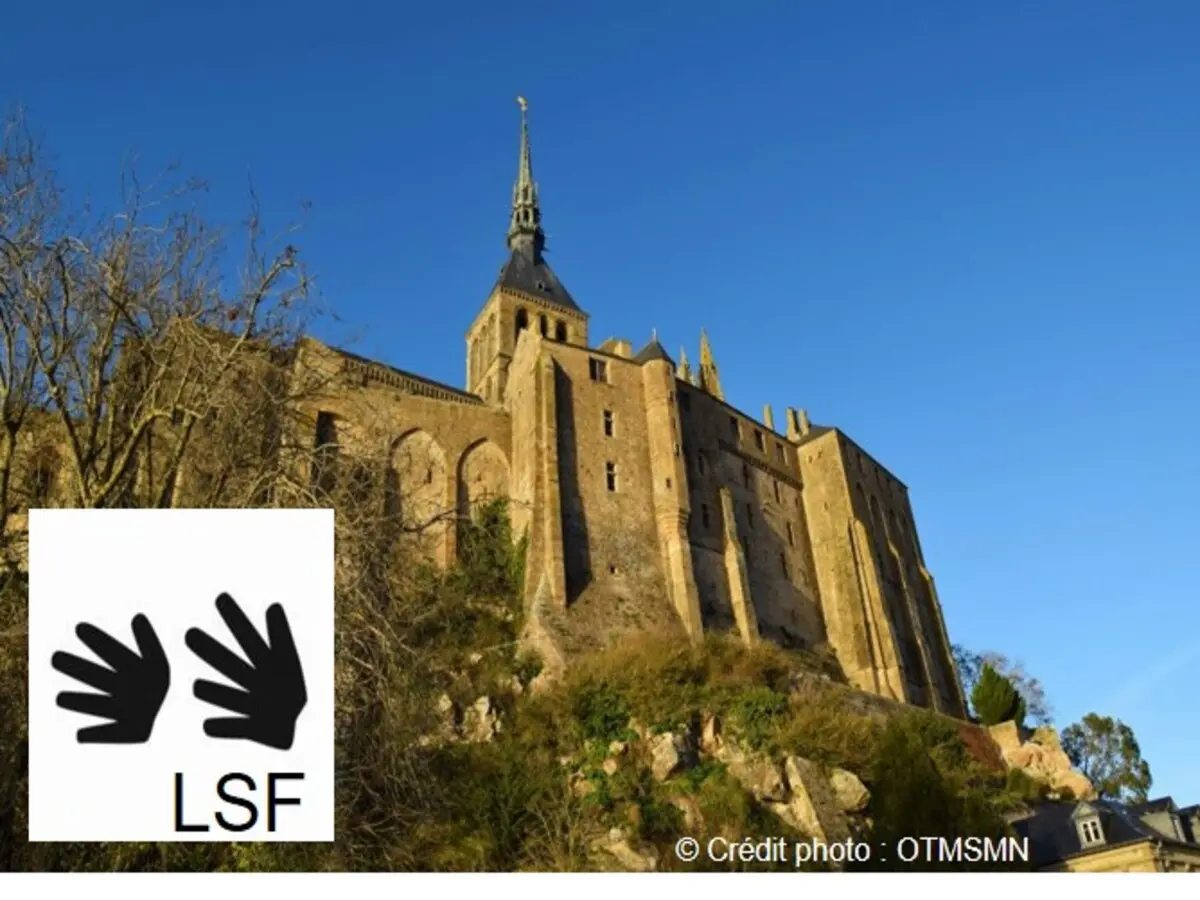 Visite de l'abbaye du Mont Saint-Michel en Langue des Signes Française