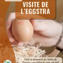 Visite de l'Eggstra