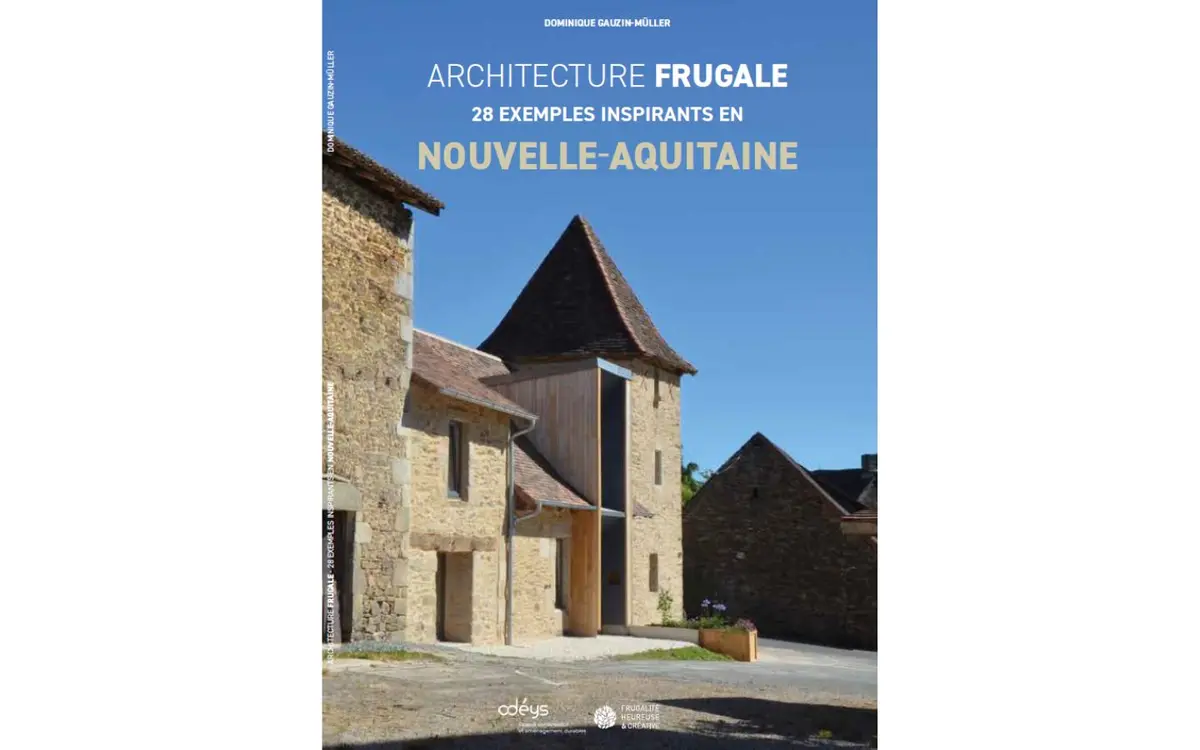 Visite de l'exposition Arch!frugale : 28 exemples inspirants en Nouvelle-Aquitaine