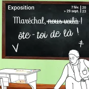 Visite de l\'exposition Maréchal, ôte-toi de là !
