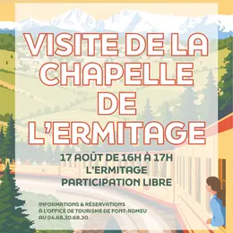 Visite De La Chapelle De L'Ermitage - 17 Août