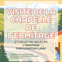 Visite De La Chapelle De L'Ermitage - 17 Juillet