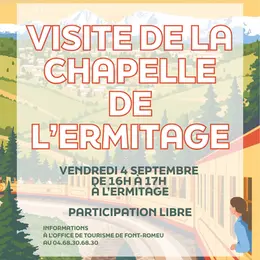 Visite De La Chapelle De L'Ermitage - 4 Septembre