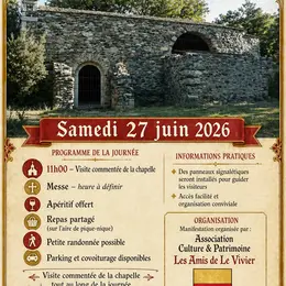 Visite De La Chapelle Et Auberge Espagnole - Le Vivier