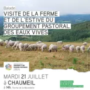 Visite de la ferme et de l'estive du groupement pastoral des eaux vives