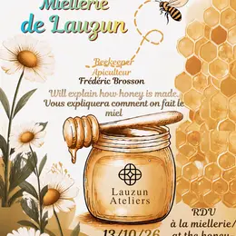 Visite de la Miellerie de Lauzun